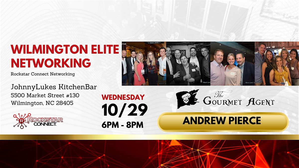 Free  Wilmington Elite Rockstar Connect Networking (October, NC)