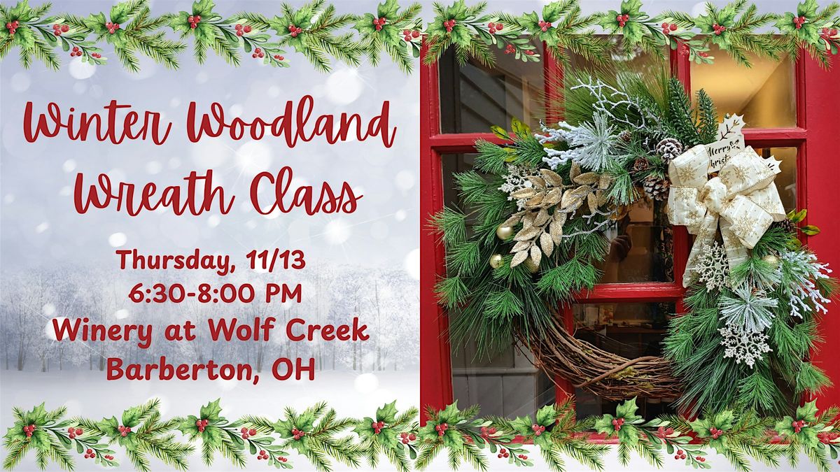 Winter Woodland Wreath Making Class