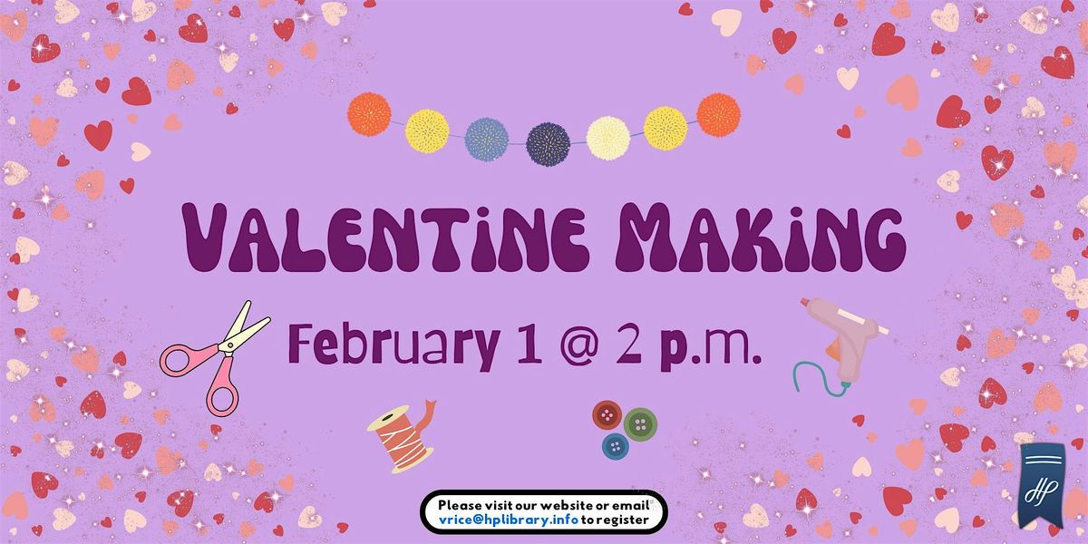 Valentine Making