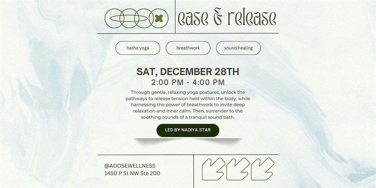 Ease & Release: Breathwork, Sound Healing, & Hatha Flow Yoga