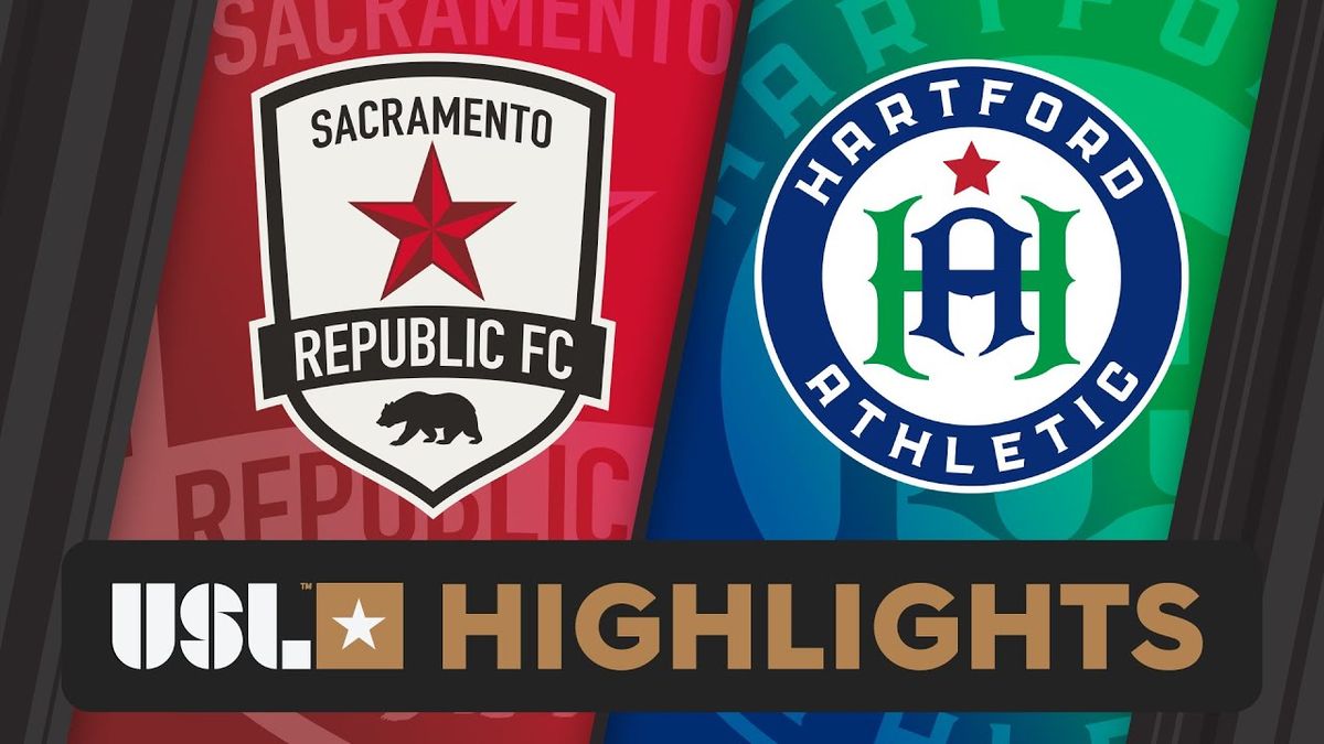 Sacramento Republic FC at Hartford Athletic FC at Trinity Health Stadium