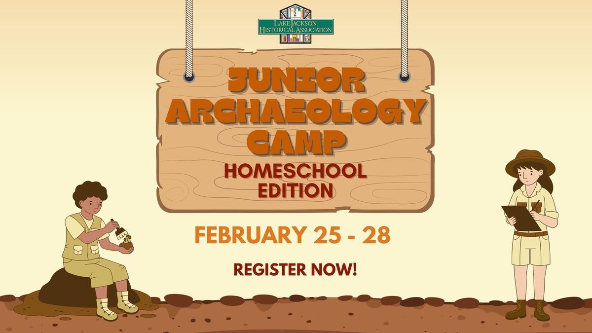 REGISTRATION OPEN! Junior Archaeology Camp: Homeschool Edition