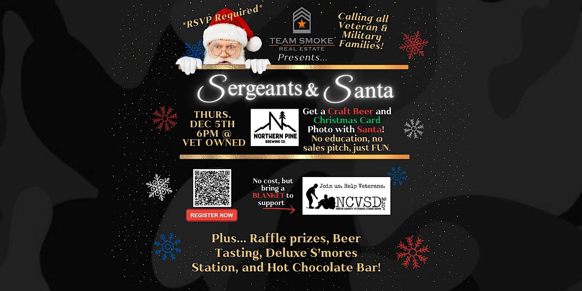 Sergeants & Santa 2024 - Free Vet\/Mil Family Santa Photo  + Craft Beer!