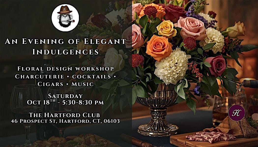 An Evening of Elegant Indulgences
