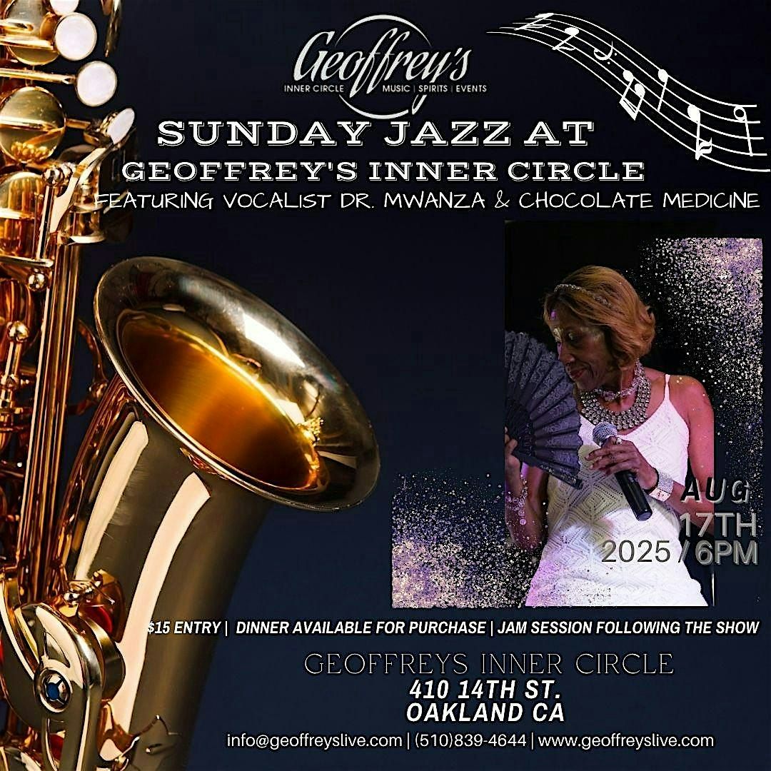 Live Jazz @ Geoffrey's Inner Circle ~ Dr. Mwanza & Chocolate Medicine 8\/17