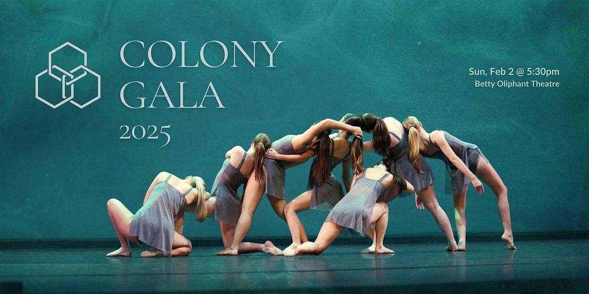 Colony Gala 2025