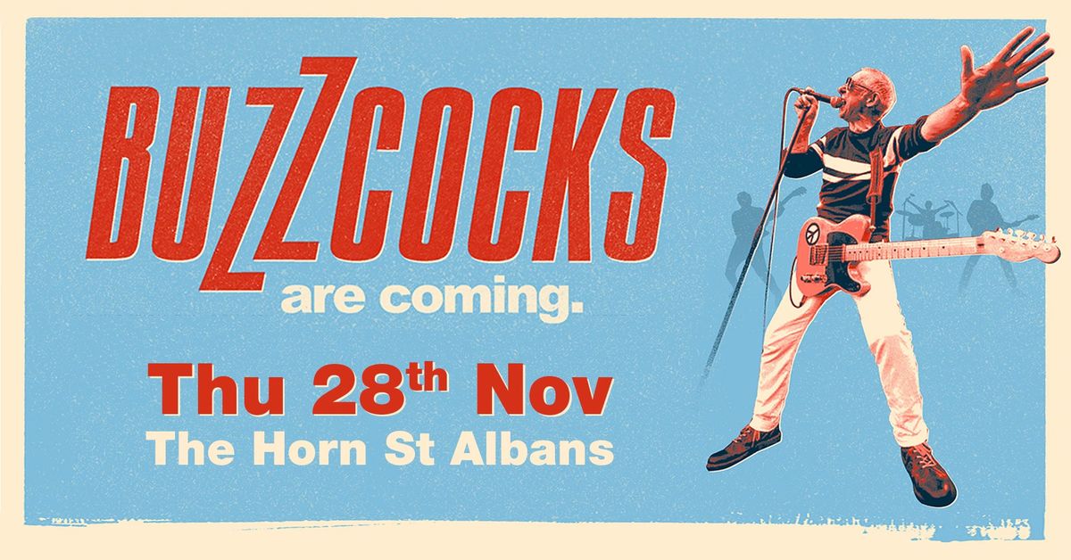 Buzzcocks | The Horn, St Albans