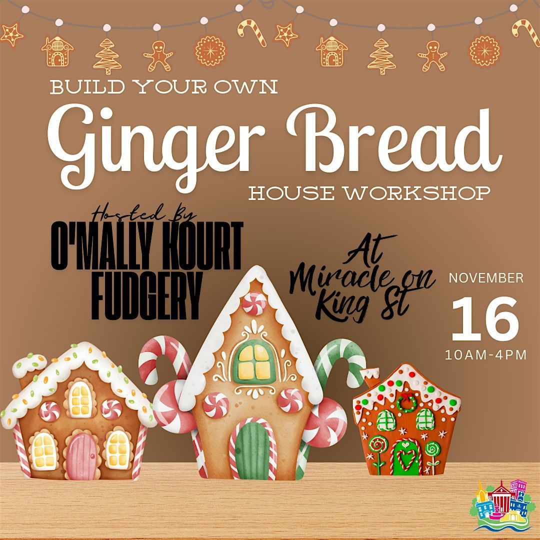 Ginger Bread House Making Workshop