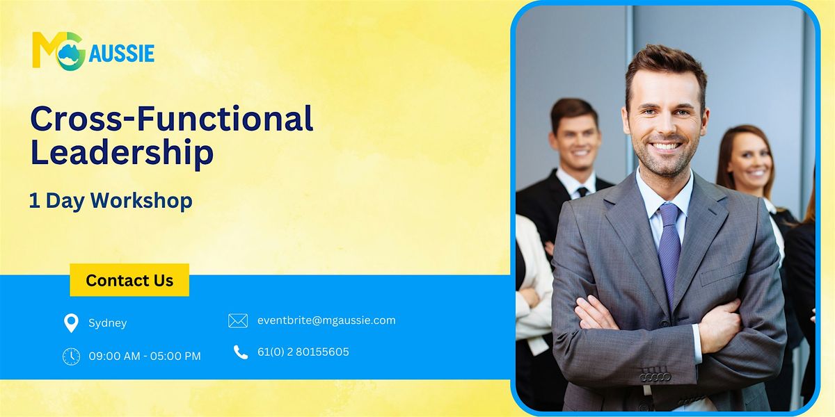 Cross-Functional Leadership 1 Day Workshop in Sydney