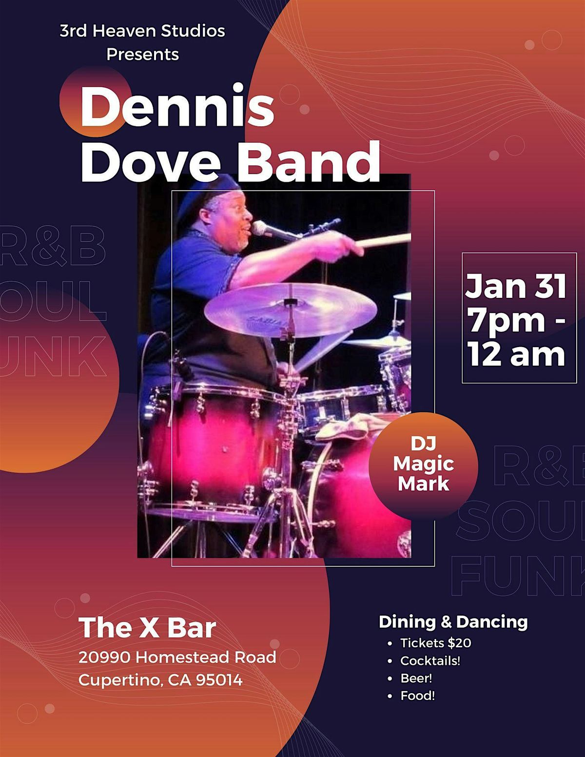 Dennis Dove Band with DJ Magic Mark at the X Bar in Cupertino (1\/31)