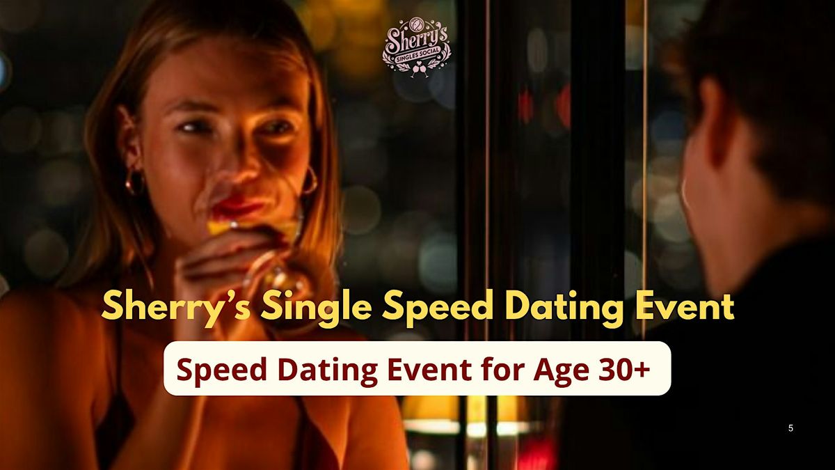 Sherry's Single Speed Dating Event