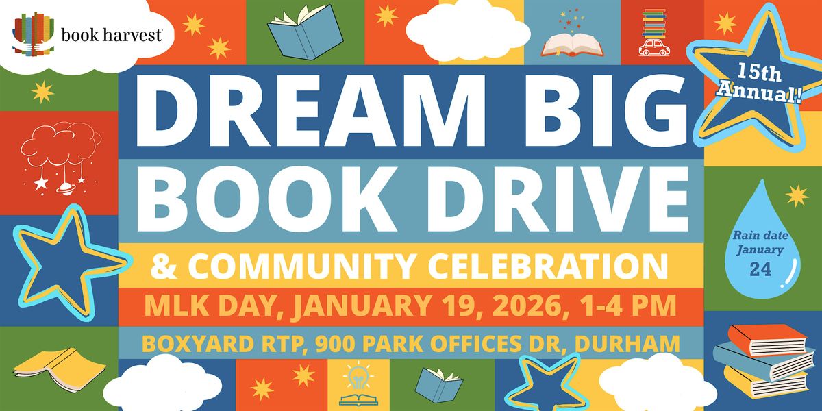 15th Annual Dream Big Book Drive and Community Celebration