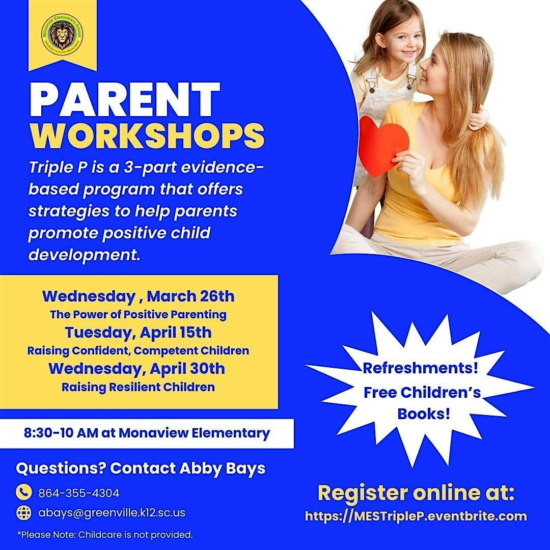 MES Triple P Parent Workshops | Clases de educaci\u00f3n para padres Triple P