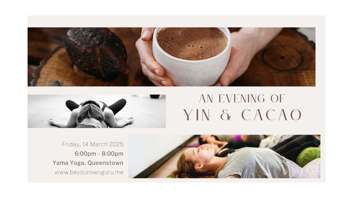 An Evening of Yin Yoga & Cacao | Queenstown Edition