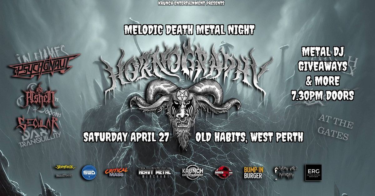 THIS SATURDAY! Hornography: Melodic Death Metal Night w\/ Psychonaut, Ashen, Secular