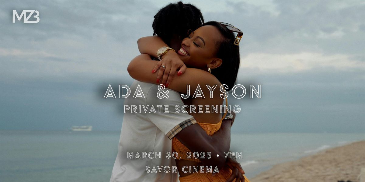 Ada & Jayson \u2022 Movie Premiere