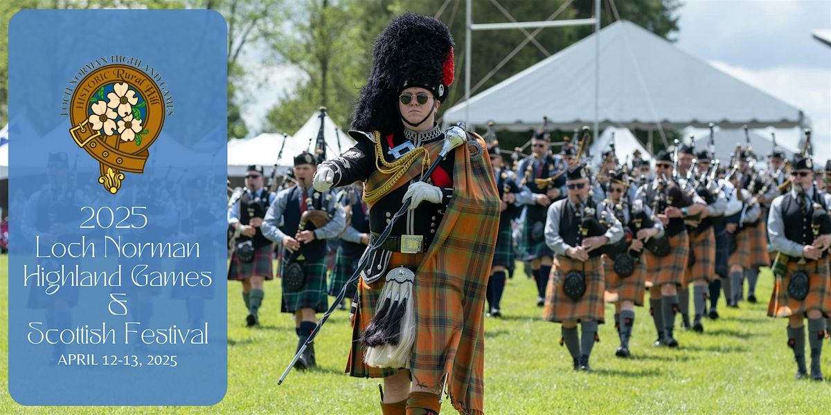 2025 Loch Norman Highland Games and Scottish Festival