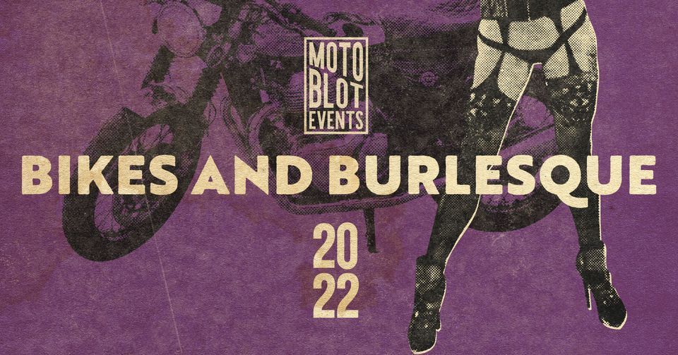 Bikes & Burlesque 2022 - June 29