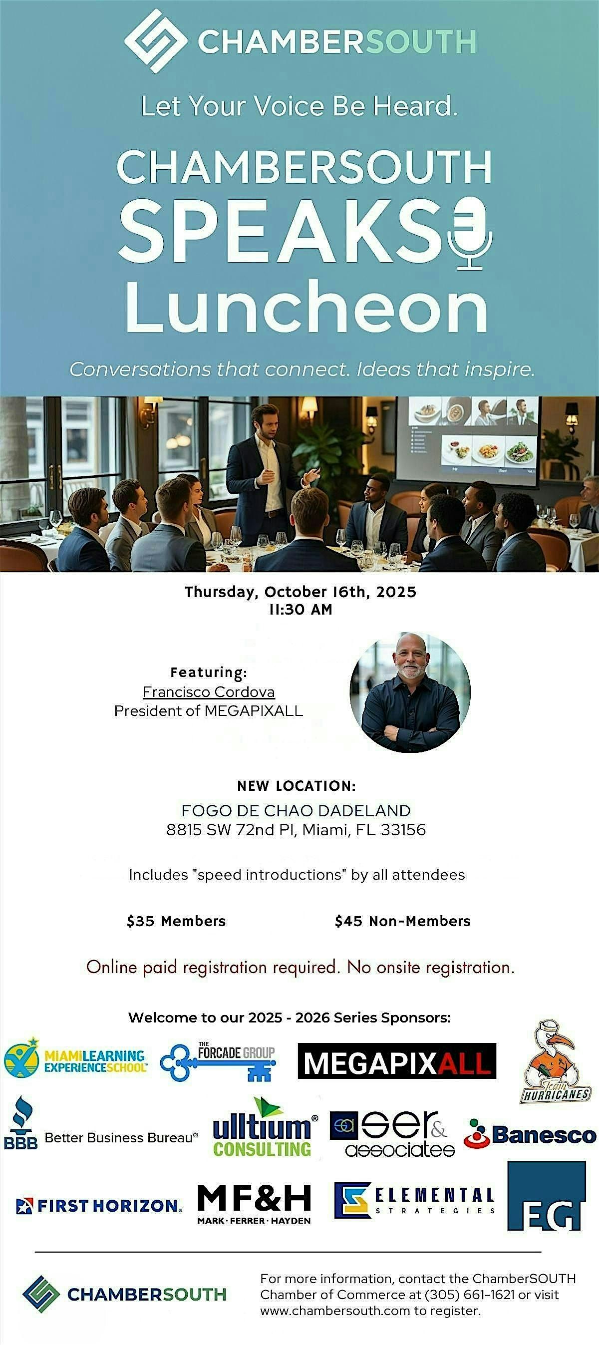 ChamberSOUTH Speaks Featuring Francisco Cordova with MEGAPIXALL