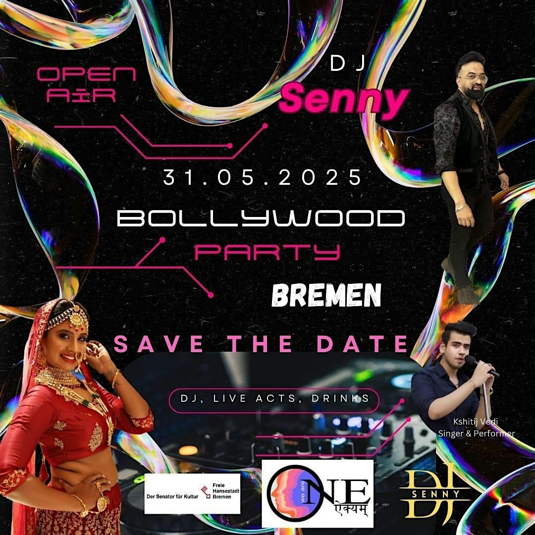 BOLLYWOOD MEETS BREMEN \u2013 OPEN AIR SPECIAL!