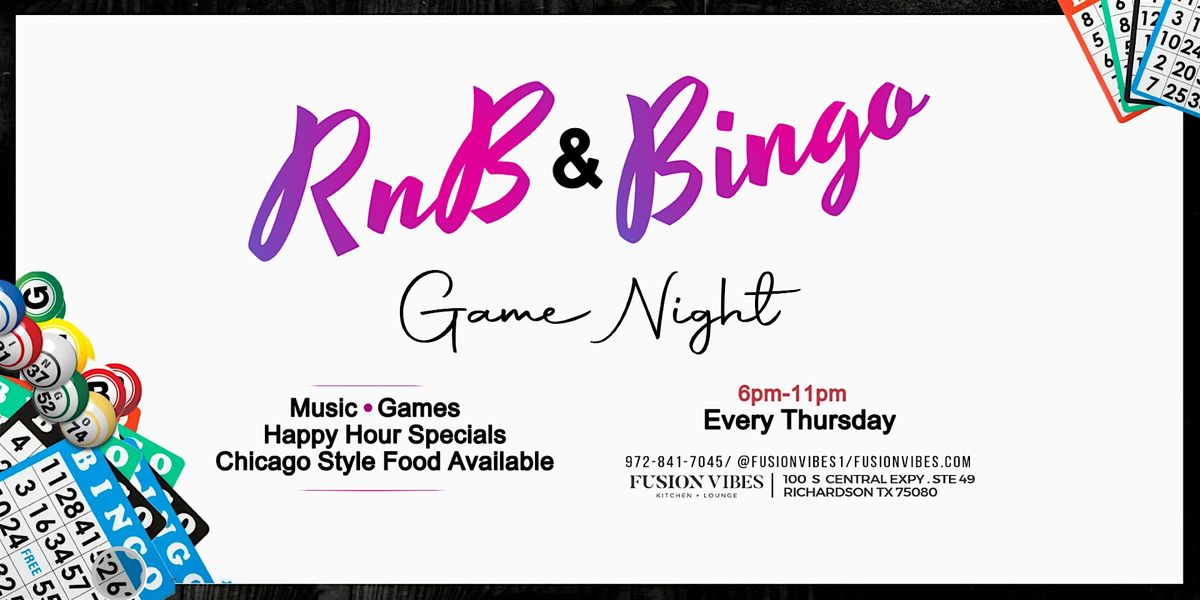 ***Dallas Thursday Night RnB + Bingo Game Night***