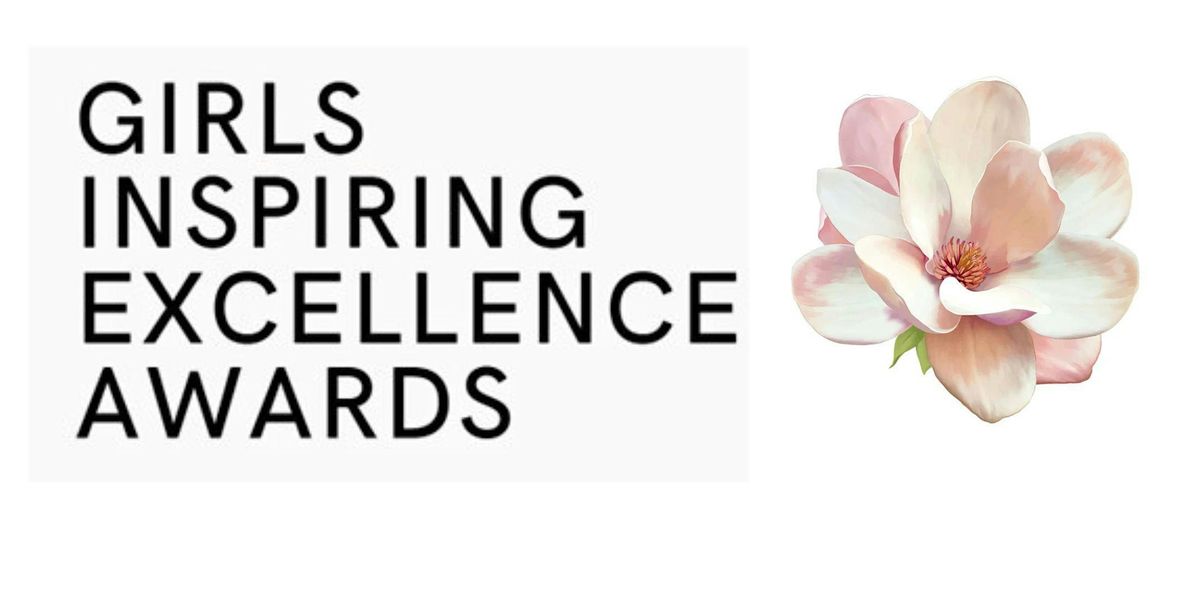 2025 Girls Inspiring Excellence Awards Banquet