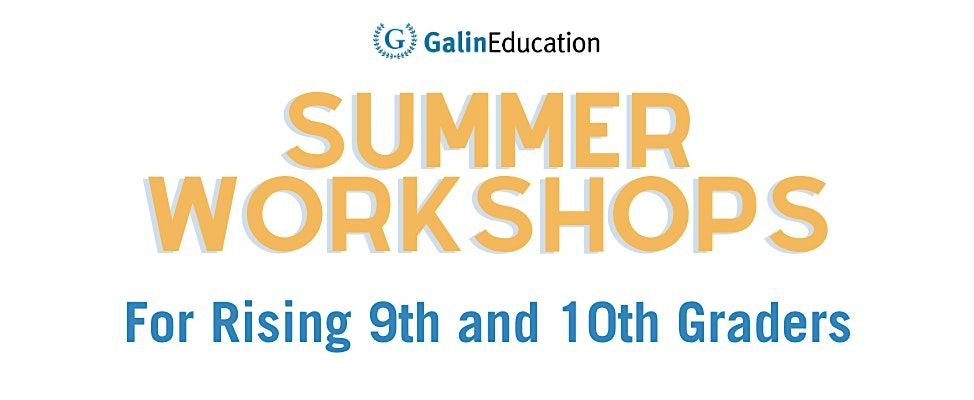 Writing Workshop for Rising 9th-10th Graders