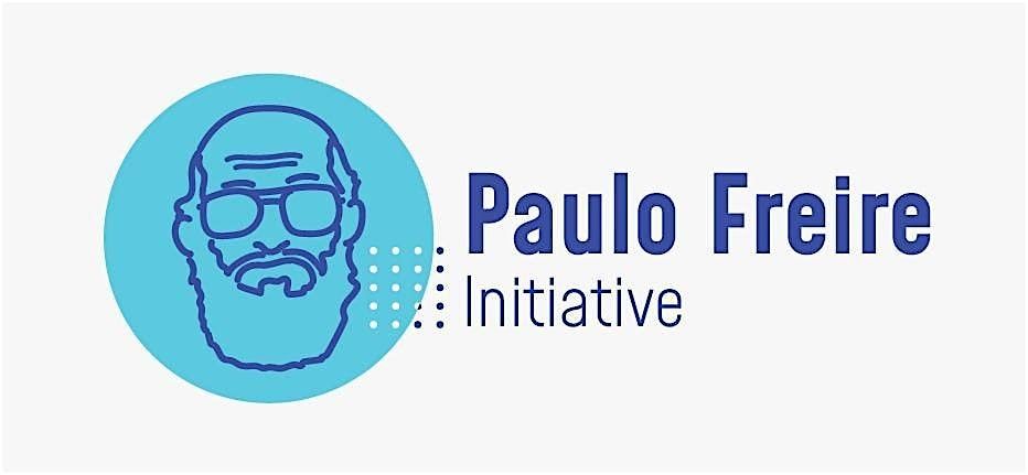2025 Paulo Freire Initiative Conference at Columbia University