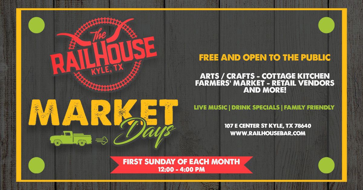 THE RAILHOUSE MARKET DAY