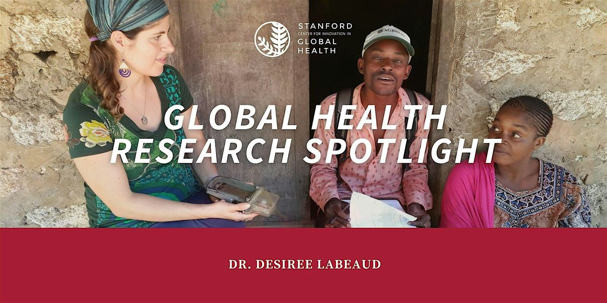 Global Health Fall Research Spotlight with Desiree LaBeaud