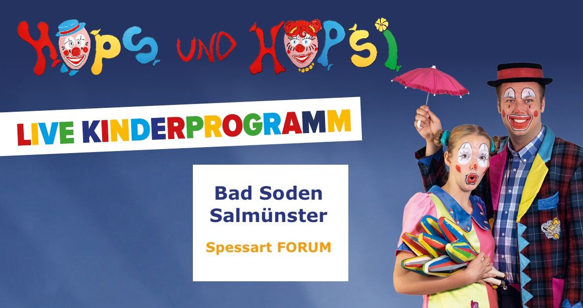 Clown Hops und Hopsi Kinderprogramm in Bad Soden-Salm\u00fcnster