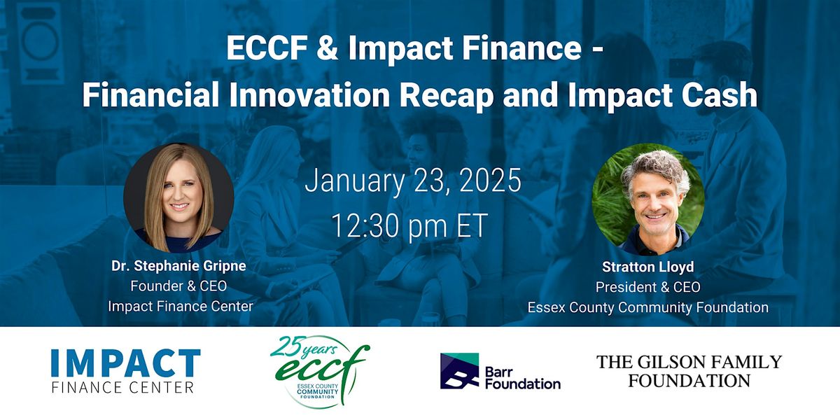 ECCF & Impact Finance - Financial Innovation Recap and Impact Cash