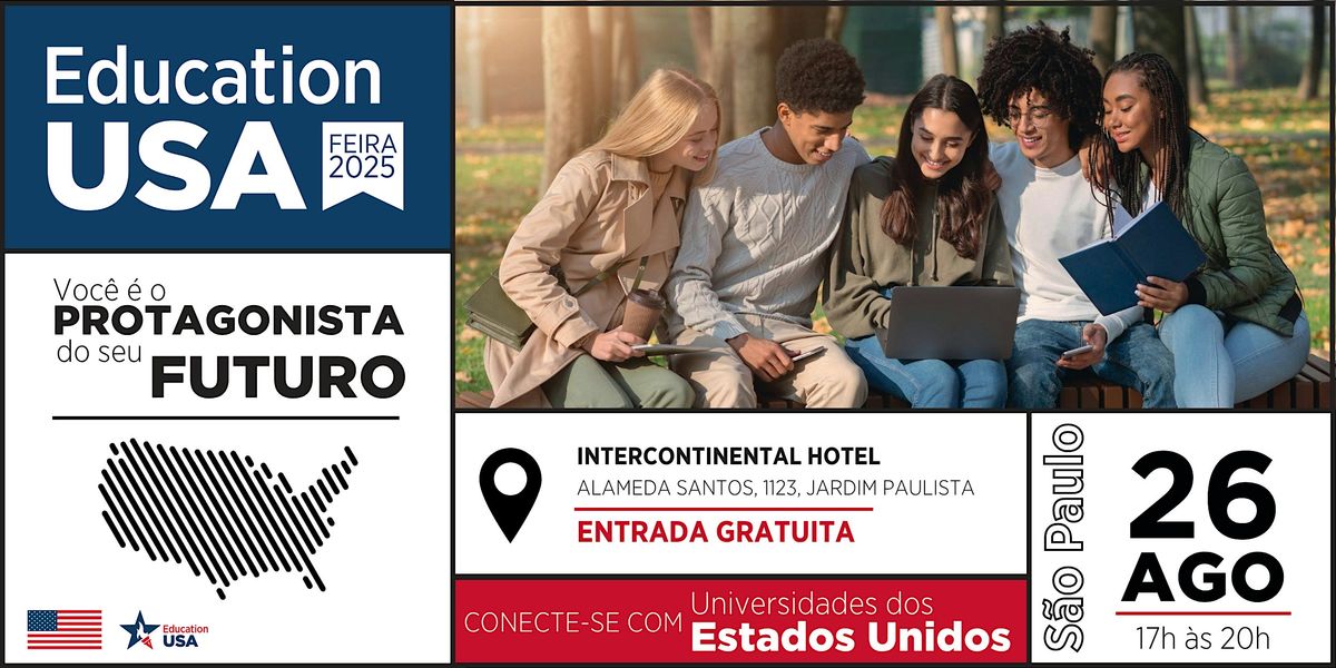 Feira EducationUSA 2025 | S\u00e3o Paulo