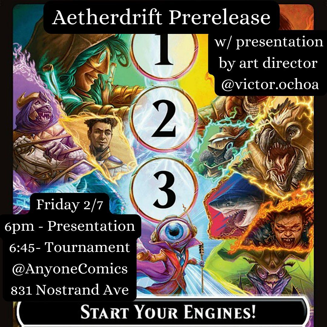 Magic the Gathering: Aetherdrift Prerelease and Art Presentation!