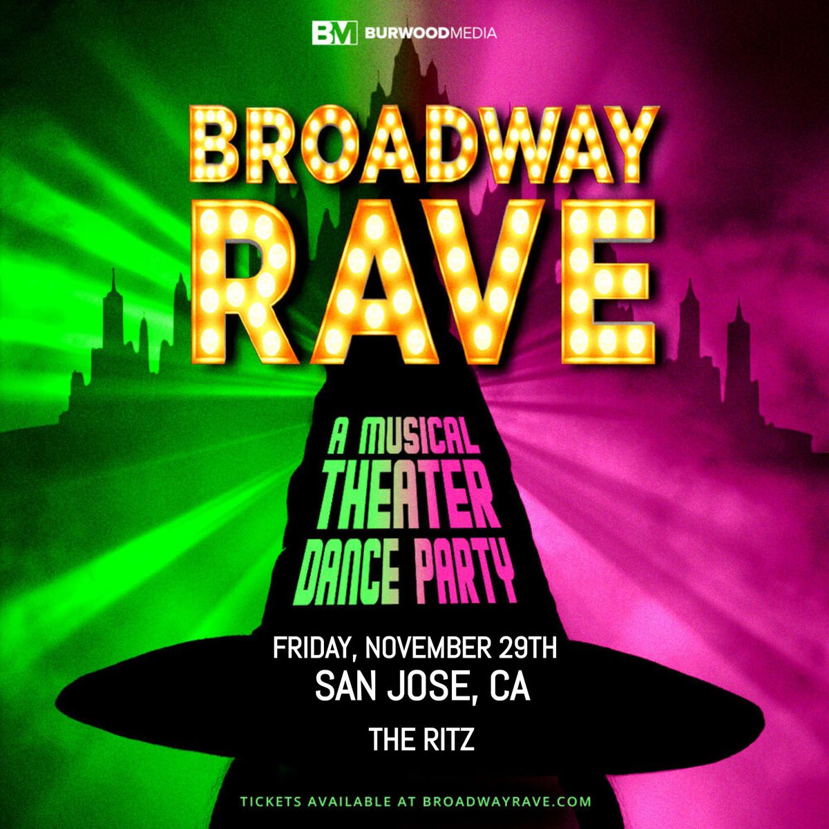 BROADWAY RAVE - The Ritz