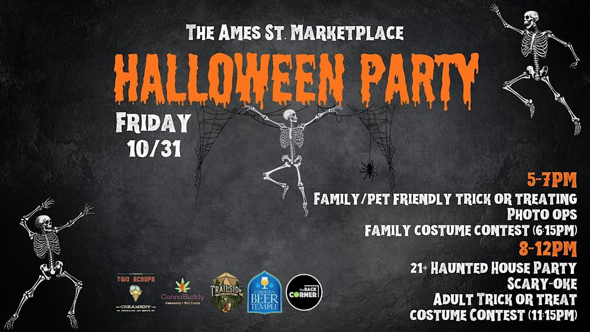 The Ames St. Marketplace Halloween Party