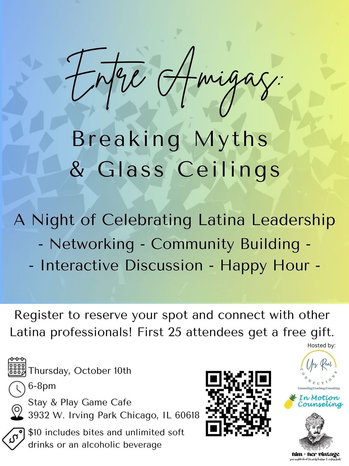 Entre Amigas: Breaking Myths and Glass Ceilings 