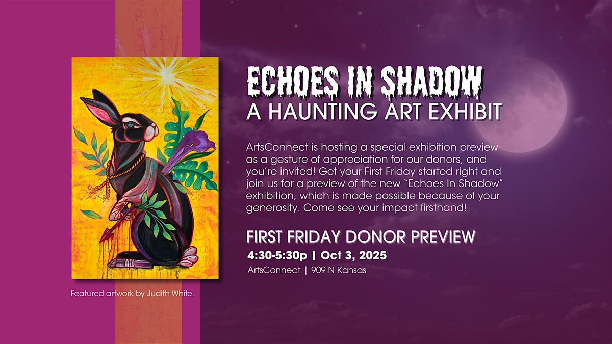 October ArtsConnect First Friday Donor Preview