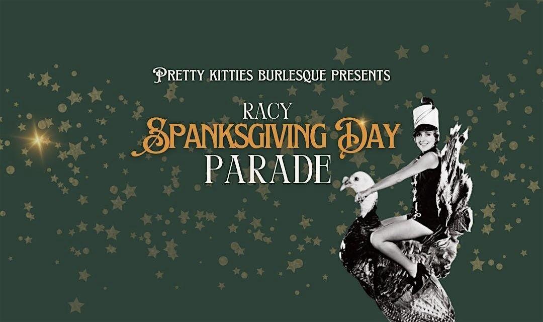 Racy Spanksgiving Day Parade