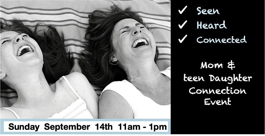 Mother - Daughter  Connection Event
