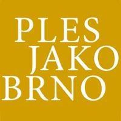 PLES JAKO BRNO