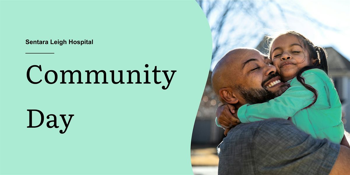 Sentara Leigh Hospital Community Day