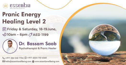 Pranic Energy Healing Level 2 with Dr. Bassam Saab