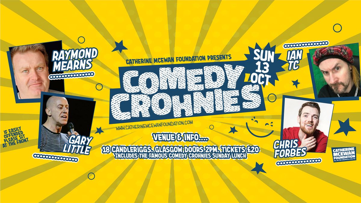 Comedy Crohnies at 18 Candleriggs