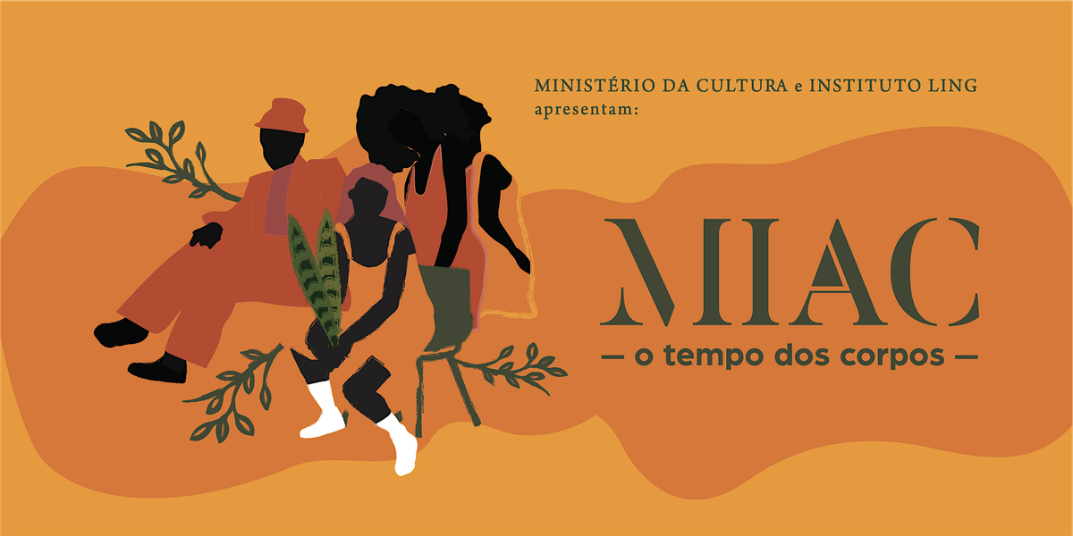 MIAC \u2014 Mostra Internacional de Arte Contempor\u00e2nea | O Tempo dos Corpos