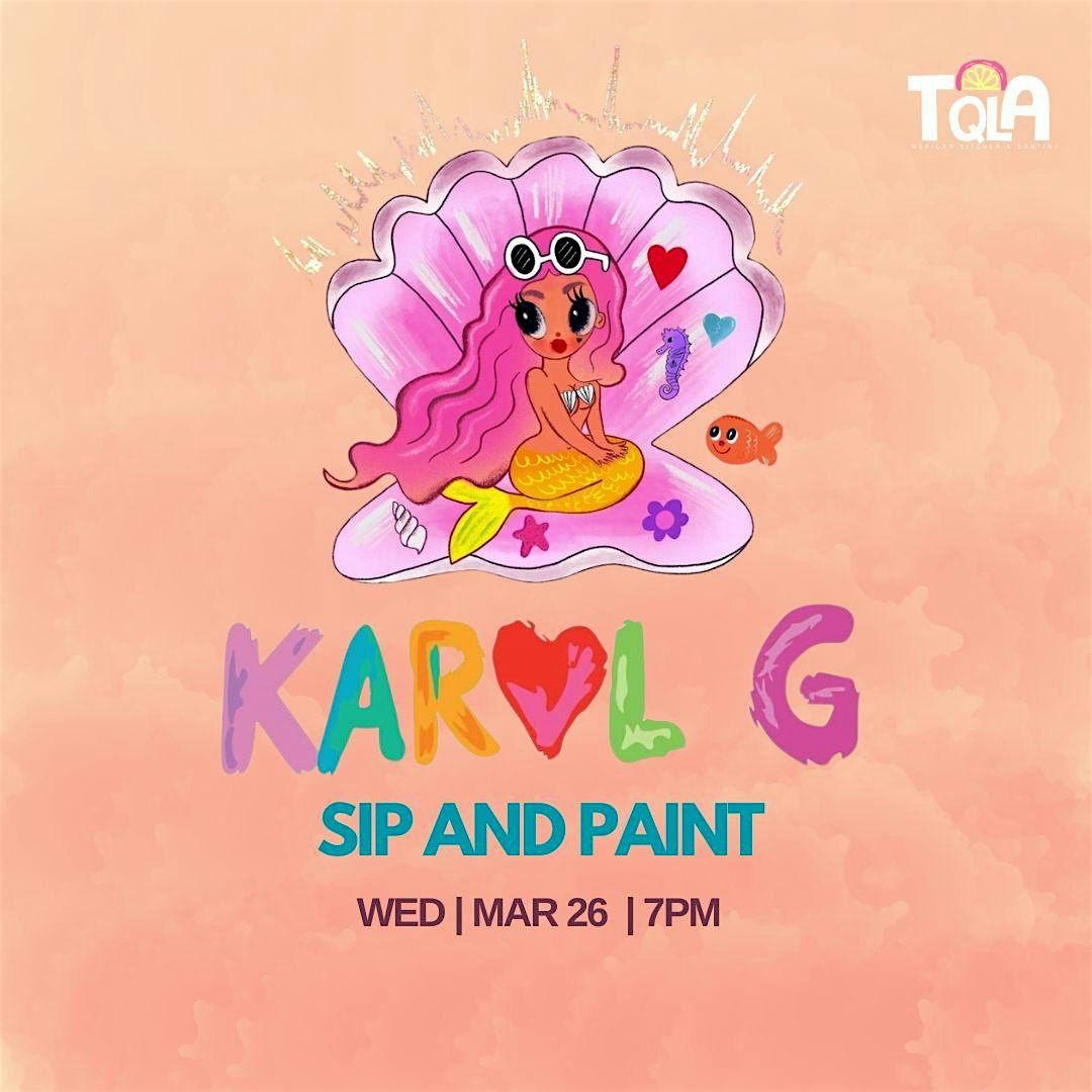 KAROL G Sip & Paint