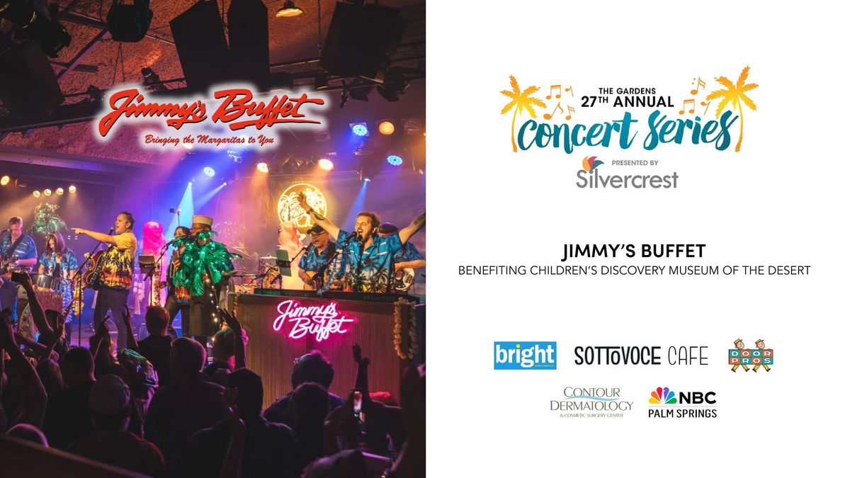 Jimmy's Buffet benefiting Children's Discovery Museum of the Desert