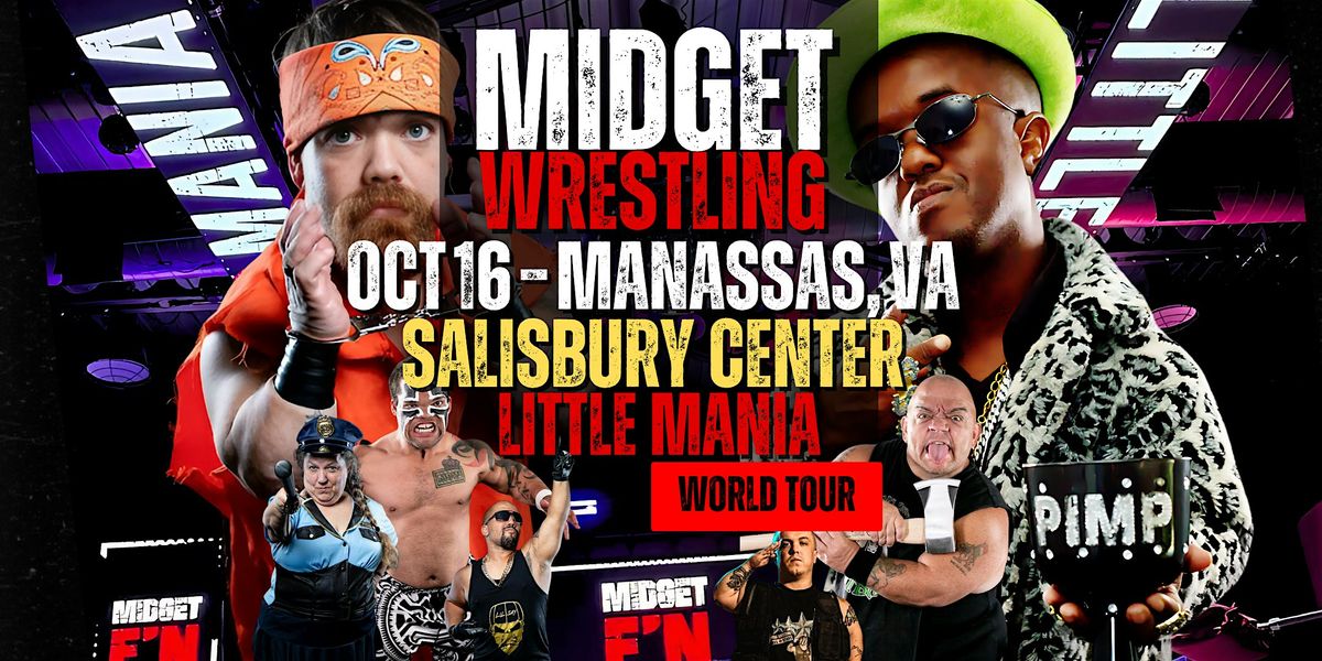 Little Mania Midget Wrestling \u2013 Manassas, VA \u2013 Oct 16, 2025 \u2013 Buy Now