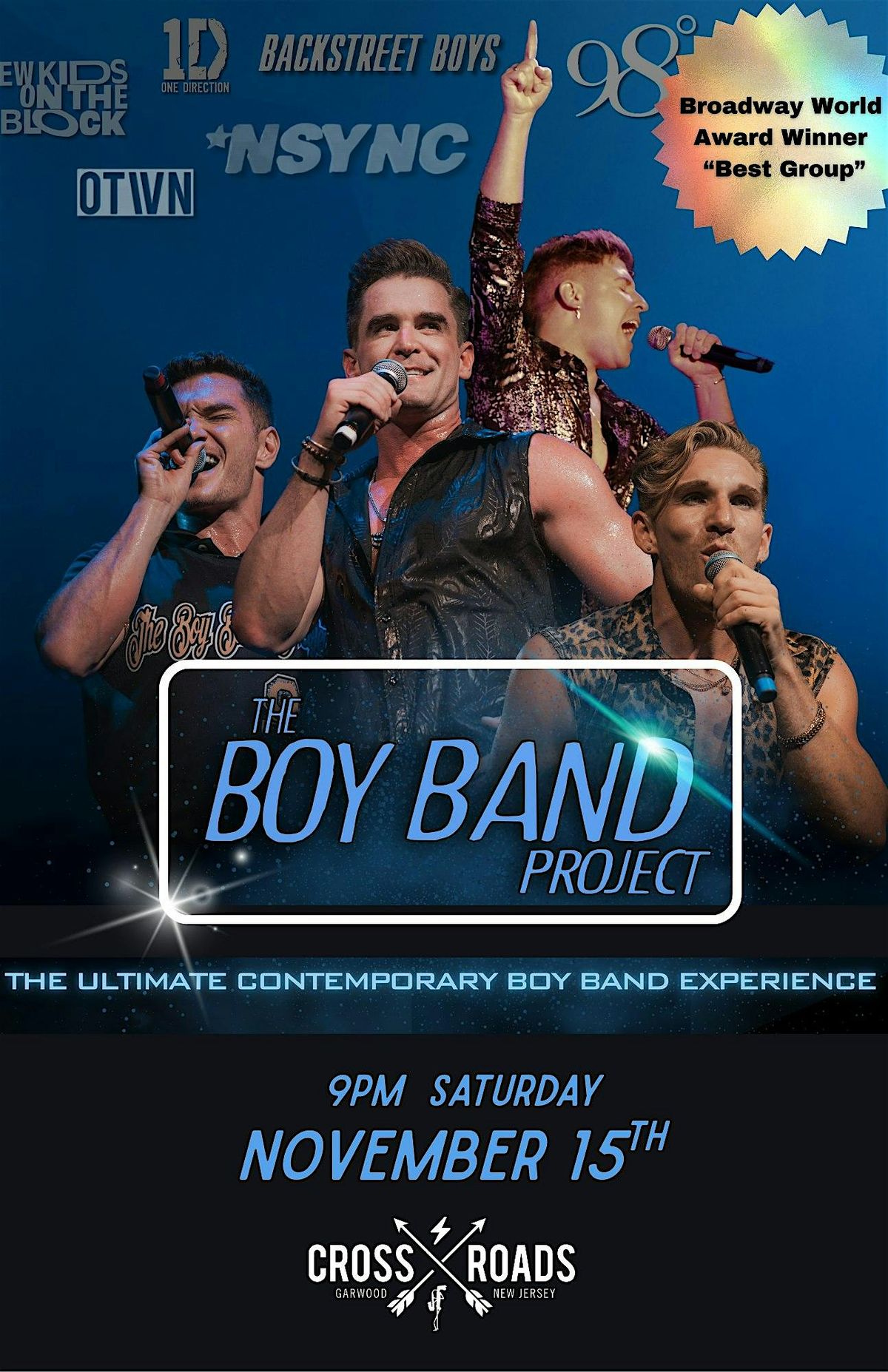 The Boy Band Project at Crossroads