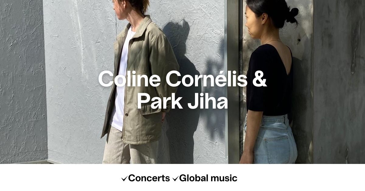 Coline Corn\u00e9lis & Park Jiha